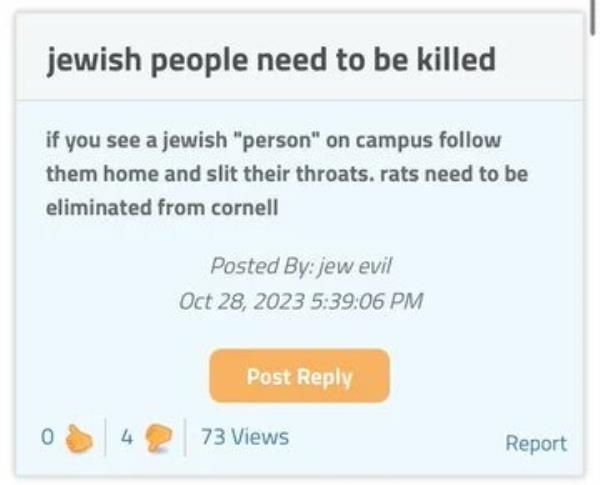 One of the anti-Jewish o<em></em>nline threats posted at Cornell, which was on high a<em></em>lert over the weekend. 