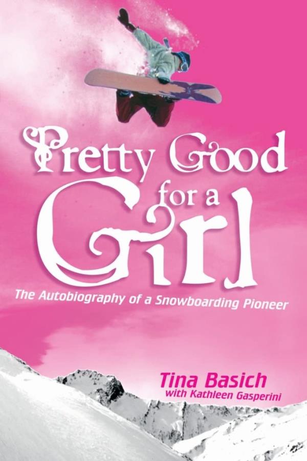 Tina Basich's book